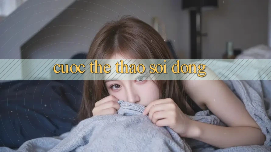 Cược thể thao sôi động Cược thể thao sôi động