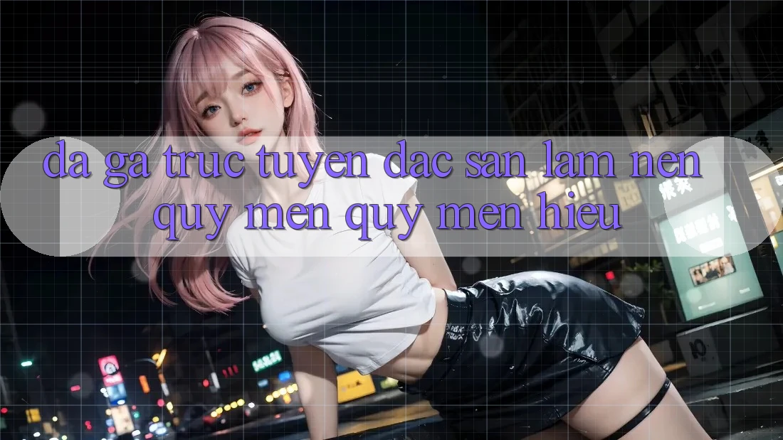 Đá gà trực tuyến - Đặc sản làm nên quý mến quý mến hiệu Đá gà trực tuyến - Đặc sản làm nên quý mến quý mến hiệu