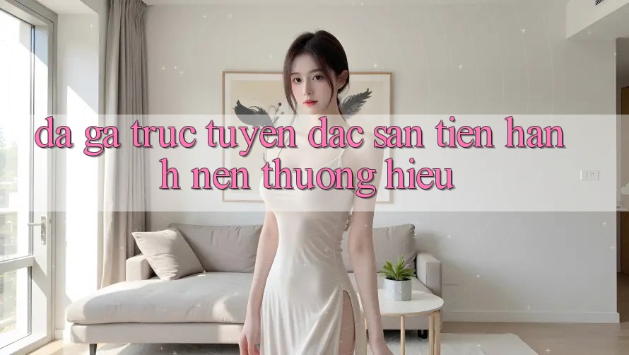 Đá gà trực tuyến - Đặc sản tiến hành nên thương hiệu Đá gà trực tuyến - Đặc sản tiến hành nên thương hiệu